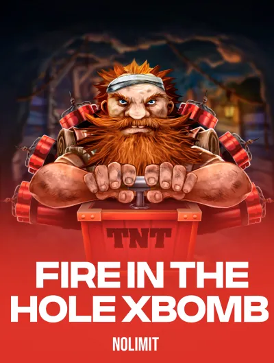 Fire In The Hole xBomb